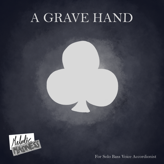 A Grave Hand - Digital Score