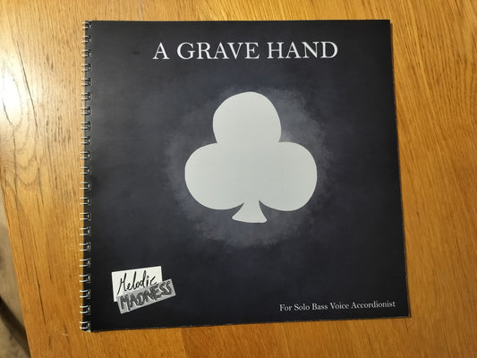 A Grave Hand - Physical Score